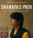 Shanaya's Path - trailer